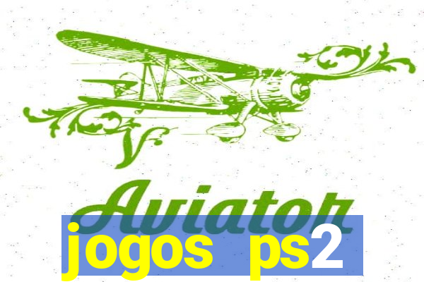 jogos ps2 traduzidos pt br